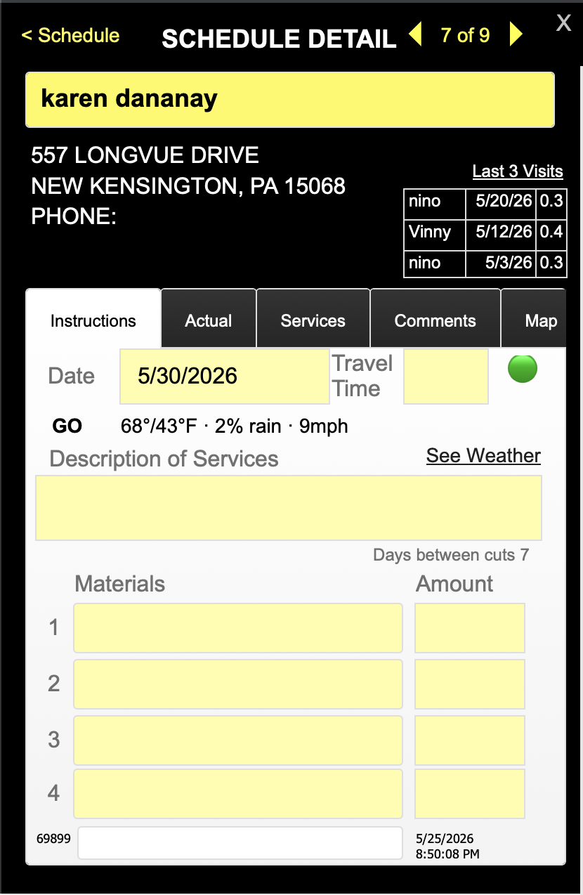 Schedule Detail for customer karen dananay, 557 Longvue Drive, New Kensington PA 15068, showing GO with green dot, 68°/43°F, 2% rain, 9mph, Days between cuts 7.