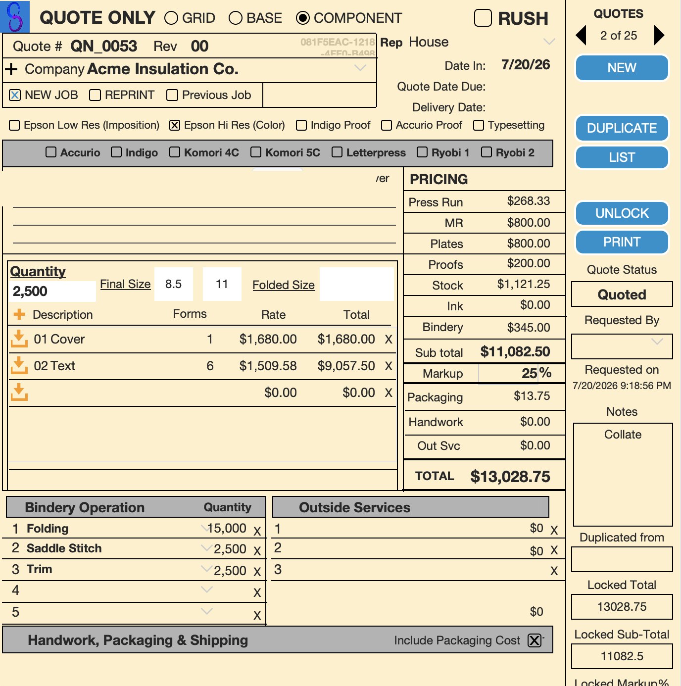 A full quote with pricing breakdown, markup, and bindery operations